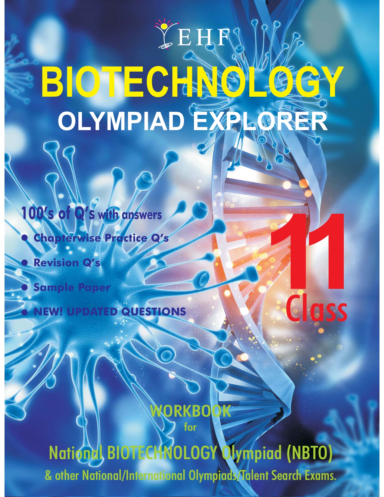 BIOTECHNOLOGY EXPLORER CLASS- 11