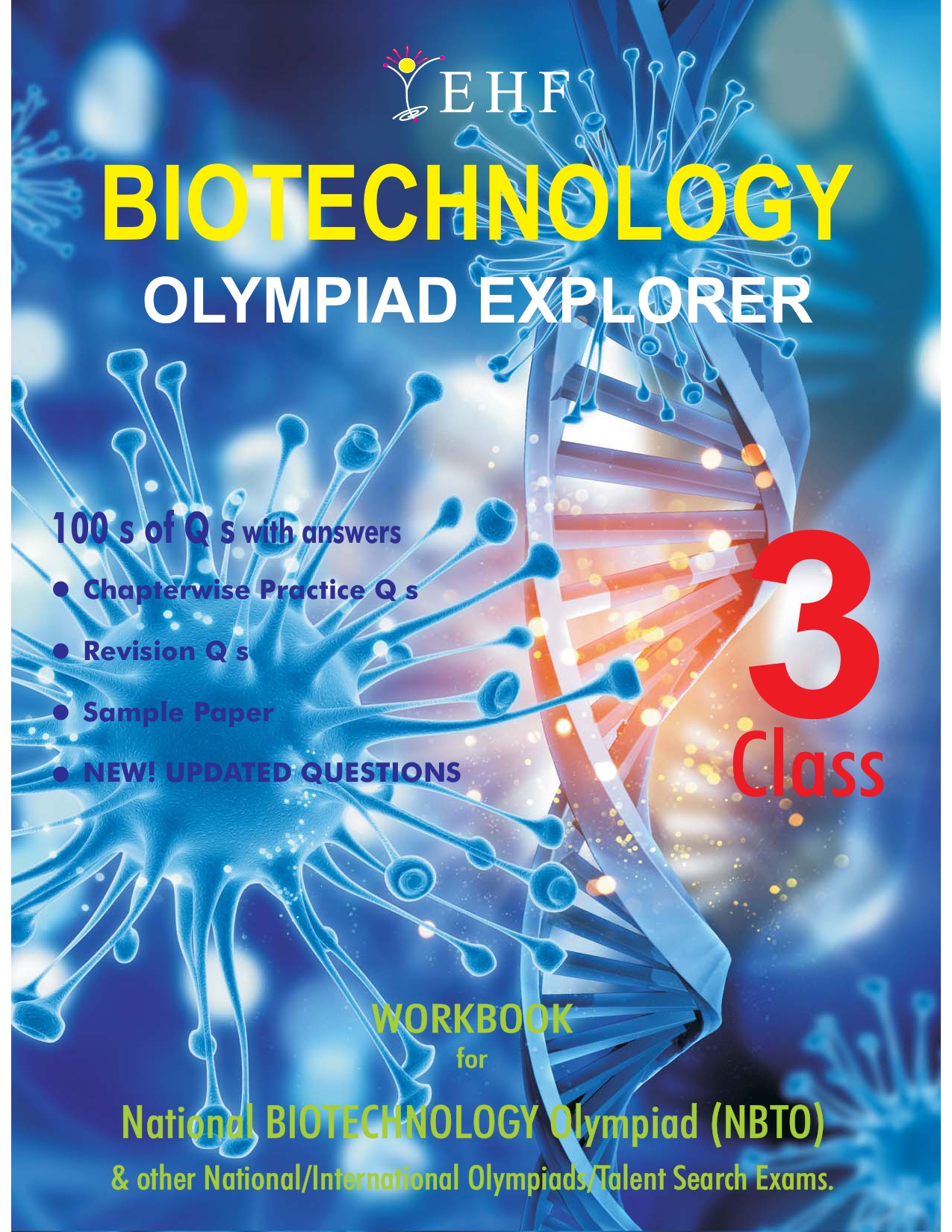 BIOTECHNOLOGY EXPLORER CLASS- 3